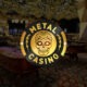 MetalCasino